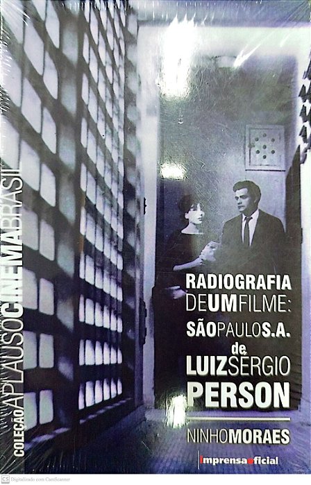 Livro Radiografia de um Filme: São Paulo S.a. de Luiz Sérgio Person Autor Moraes, Ninho [novo]
