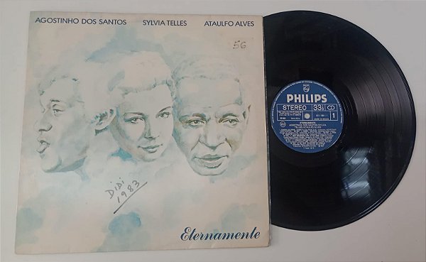 Disco de Vinil Agostinho dos Santos, Sylvia Telles e Ataulfo Alves - 1983 Eternamente Interprete Agostinho dos Santos, Sylvia Telles, Atalfo Alves (1983) [usado]