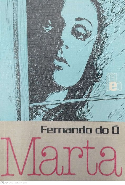 Livro Marta Autor Ó, Fernando do (1984) [usado]