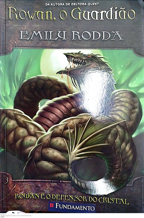 Livro Rowan e o Guardião do Cristal - Rowan, o Guardião 3 Autor Rodda, Emily (2009) [seminovo]