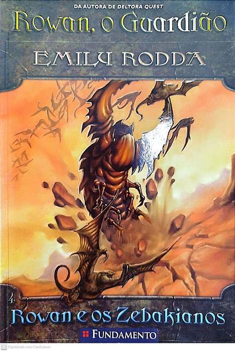 Livro Rowan e os Zebakianos - Rowan, o Guardião 4 Autor Rodda, Emily (2009) [seminovo]