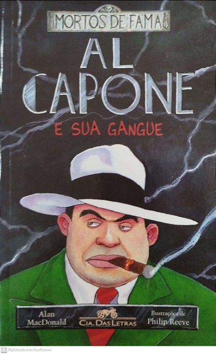 Livro Al Capone e sua Gangue Autor Macdonald, Alan (2011) [seminovo]