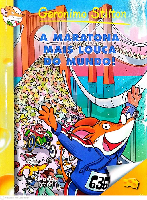Livro a Maratona Mais Louca do Mundo! Autor Stilton, Geronimo (2011) [seminovo]