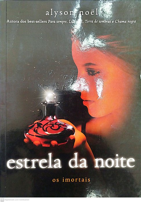 Livro Estrela da Noite - os Imortais 5 Autor Noël, Alyson (2013) [usado]