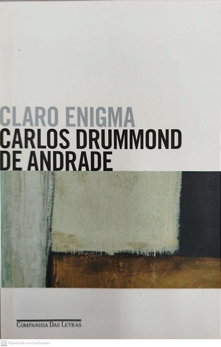 Livro Claro Enigma Autor Andrade, Carlos Drummond de (2016) [seminovo]