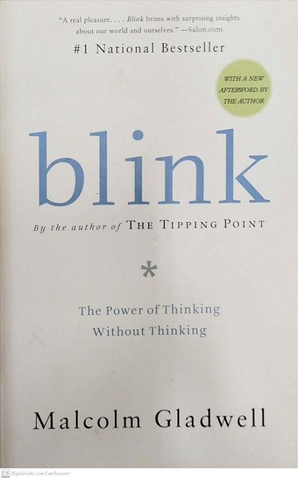 Livro Blink: The Power Of Thinking Without Thinking Autor Gladwell, Malcolm (2007) [seminovo]