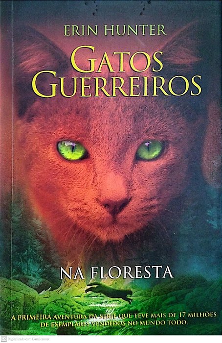 Livro na Floresta - Gatos Guerreiros Autor Hunter, Erin (2015) [seminovo]