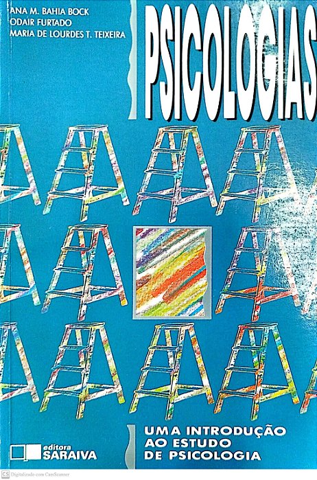 Livro Psicologias: Uma Introdução ao Estudo de Psicologia Autor Bock, Ana M. Bahia (1996) [usado]