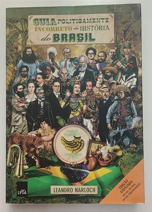 Livro Guia Politicamente Incorreto da História do Brasil Autor Narloch, Leandro (2011) [usado]