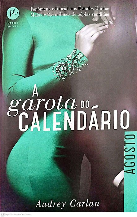 Livro Agosto - a Garota do Calendário Autor Carlan, Audrey (2016) [seminovo]