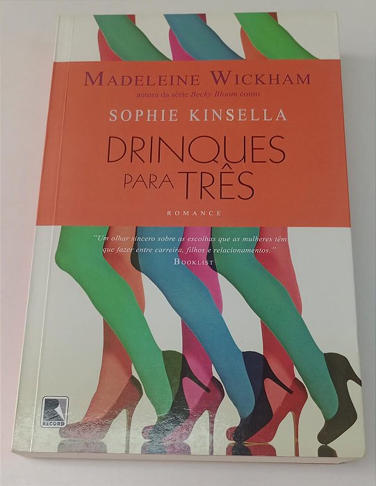Livro Drinques para Três Autor Wickham, Madeleine (2015) [seminovo]