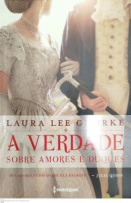 Livro a Verdade sobre Amores e Duques Autor Guhrke, Laura Lee (2018) [seminovo]