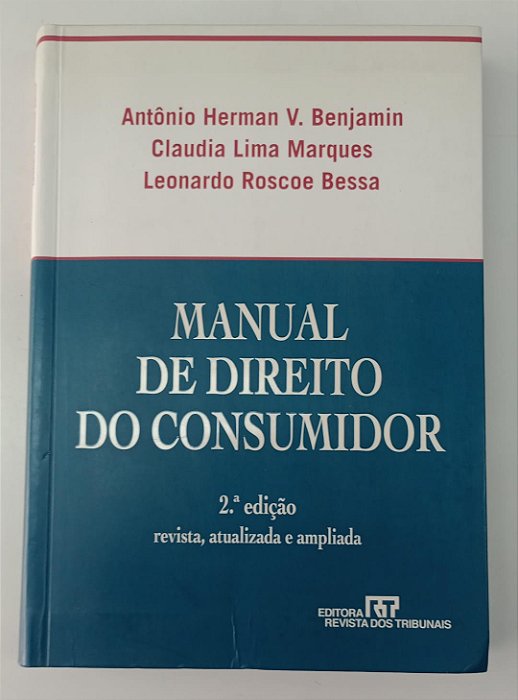 Livro Manual de Direito do Consumidor Autor Benjamin, Antônio Herman V. (2009) [usado]