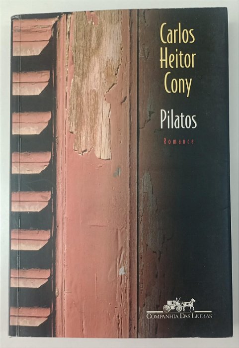 Livro Pilatos Autor Cony, Carlos Heitor (2001) [usado]