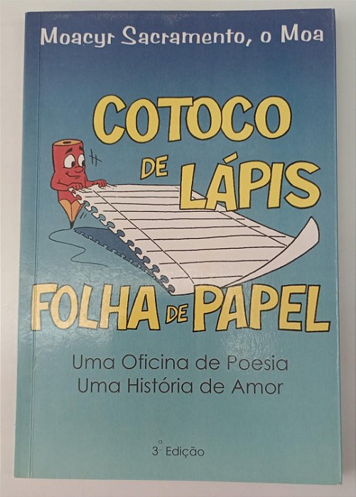 Livro Cotoco de Lápis/folha de Papel Autor Sacramento, Moacyr (2000) [usado]
