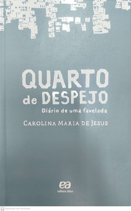 Livro Quarto de Despejo: Diário de Uma Favelada Autor Jesus, Carolina Maria de (2020) [seminovo]