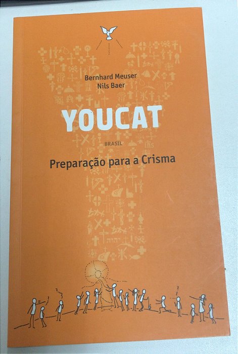 Livro Youcat- Preparação para a Crisma Autor Meuser, Berhard e Nils Baer (2018) [usado]