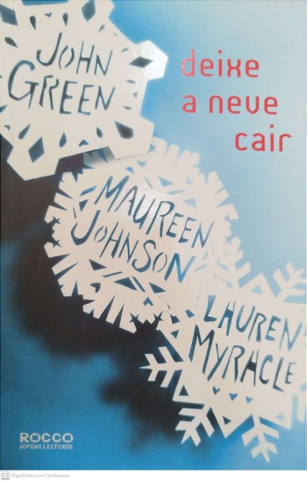 Livro Deixe a Neve Cair Autor Green, John (2013) [seminovo]