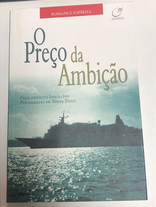Livro o Preço da Ambição Autor Tozzi, Sônia (2006) [usado]