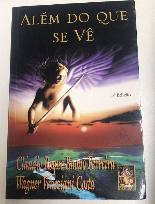 Livro Além do que Se Vê Autor Ferreira, Cláudio Roque Buono e Wagner Veneziani Costa (2003) [usado]
