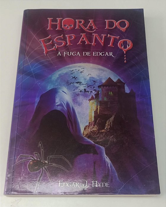 Livro a Fuga de Edgar - Hora do Espanto Autor Hyde, Edgar J. (2015) [seminovo]