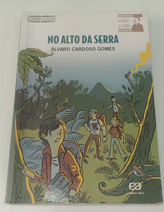 Livro no Alto da Serra Autor Gomes, Álvaro Cardoso (2014) [usado]