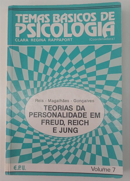 Livro Temas Básicos de Psicologia Autor Rappaport [coord], Clara Regina (1984) [usado]