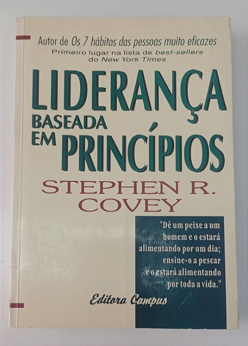 Livro Liderança Baseada em Princípios Autor Covery, Stephen R. (1994) [usado]
