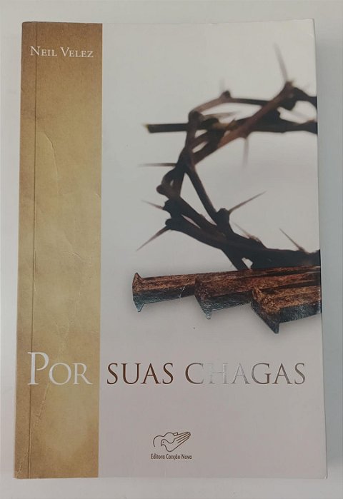 Livro por suas Chagas Autor Velez, Neil (2008) [usado]