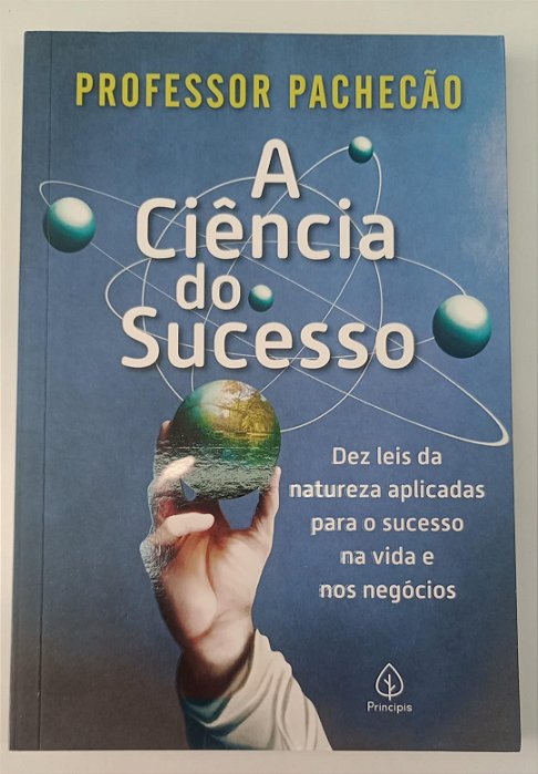 Livro a Ciência do Sucesso Autor Pachecão, Professor (2021) [seminovo]