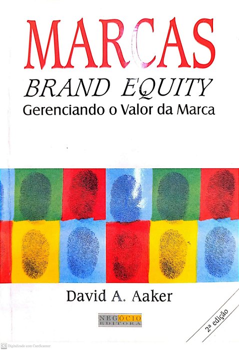 Livro Marcas Autor Aaker, David A. (1998) [seminovo]