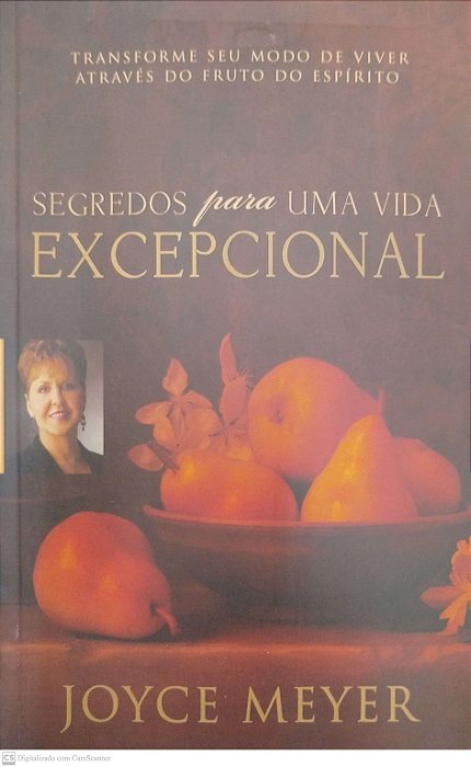 Livro Segredos para Uma Vida Excepcional Autor Meyer, Joyce (2013) [seminovo]