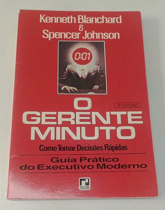 Livro o Gerente Minuto Autor Blanchard, Kenneth [usado]