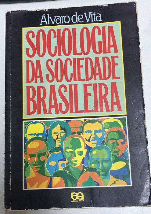 Livro Sociologia da Sociedade Brasileira Autor Vita, Álvaro de (1999) [usado]