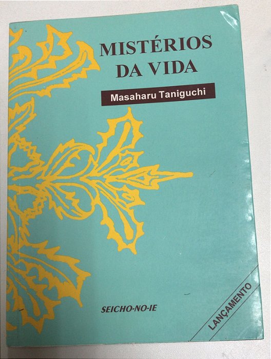 Livro Mistérios da Vida Autor Taniguchi, Masaharu (1997) [usado]