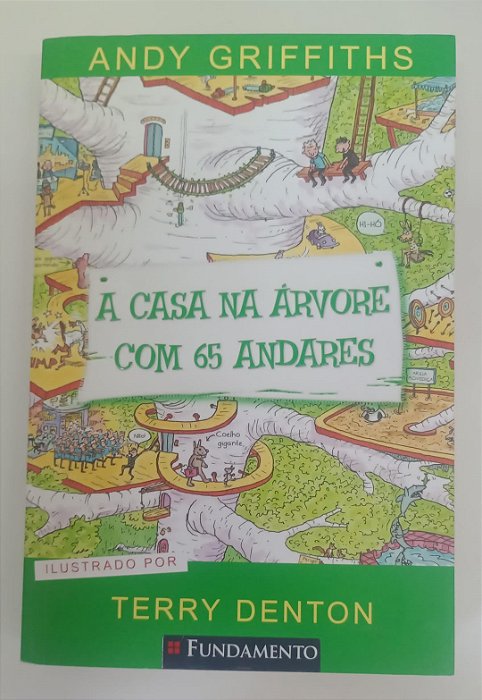 Livro a Casa na Árvore com 65 Andares Autor Denton, Terry (2017) [seminovo]