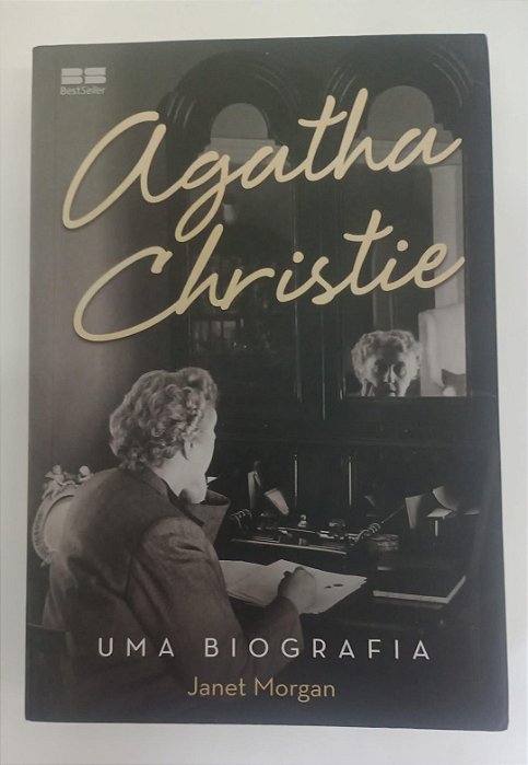 Livro Agatha Christie: Uma Biografia Autor Morgan, Janet (2018) [usado]