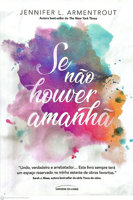Livro Se Não Houver Amanhã Autor Armentrout, Jennifer L. (2018) [seminovo]
