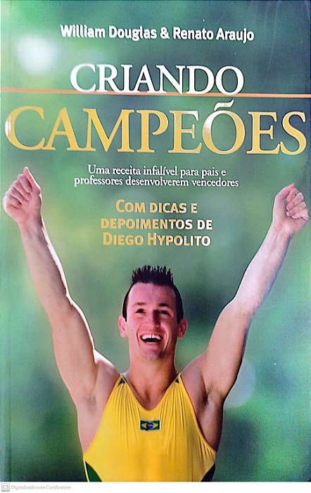 Livro Criando Campeões Autor Douglas, William (2008) [seminovo]