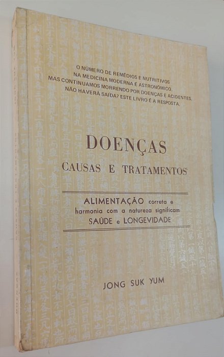 Livro Doenças: Causas e Tratamentos Autor Yum, Jong Suk (1982) [usado]