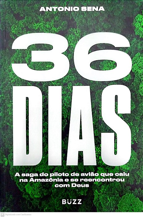 Livro 36 Dias Autor Sena, Antonio (2021) [seminovo]