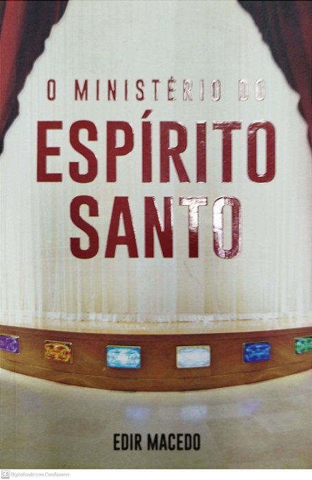 Livro o Ministério do Espírito Santo Autor Macedo, Edir (2020) [seminovo]