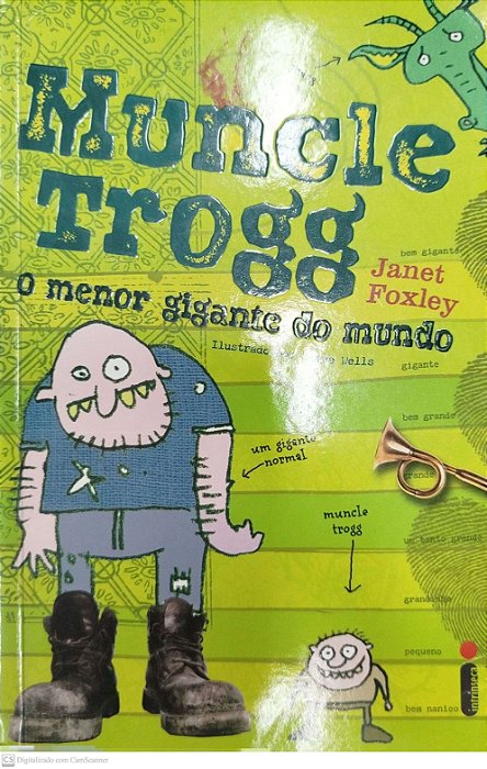 Livro Muncle Trog: o Menor Gigante do Mundo Autor Foxley, Janet (2012) [seminovo]