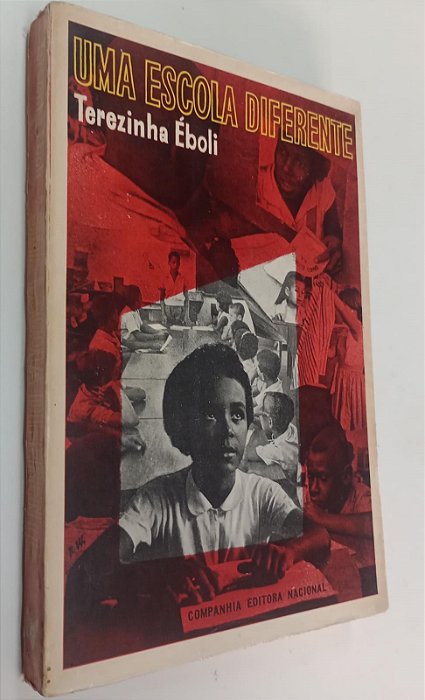 Livro Uma Escola Diferente Autor Éboli, Terezinha (1969) [usado]