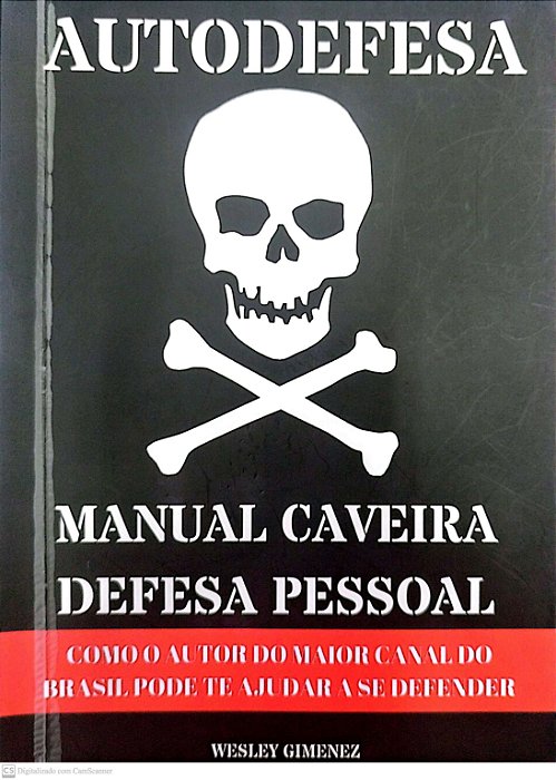 Livro Autodefesa: Manual Caveira Defesa Pessoal Autor Gimenez, Wesley (2019) [seminovo]