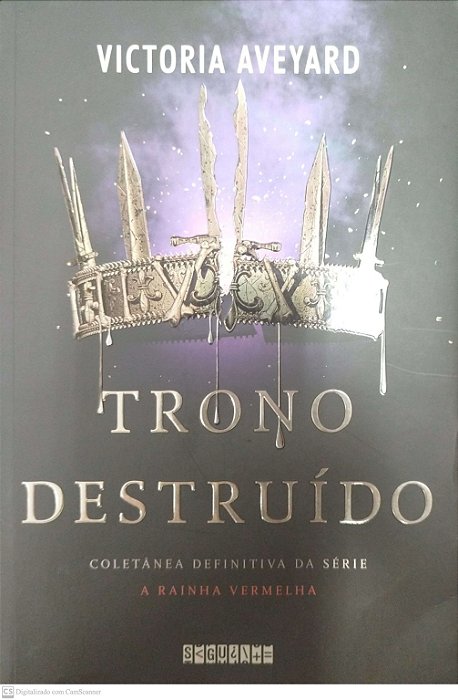 Livro Trono Destruído - Coletânea Definitiva da Série a Rainha Vermelha Autor Aveyard, Victoria (2022) [seminovo]