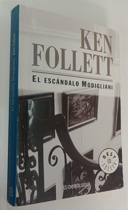 Livro El Escándalo Modigliani Autor Follett, Ken (2007) [usado]
