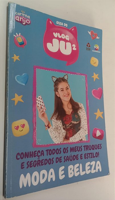 Livro Guia do Vlog Juju: Moda e Beleza Autor Desconhecido (2017) [usado]
