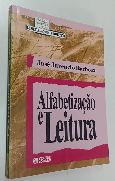Livro Alfabetização e Leitura Autor Barbosa, José Juvêncio (1991) [usado]