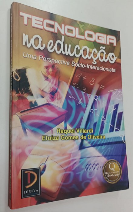 Livro Tecnologia na Educação Autor Villardi, Raquel (2005) [usado]